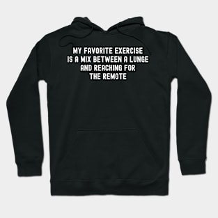 My favorite exercise Hoodie